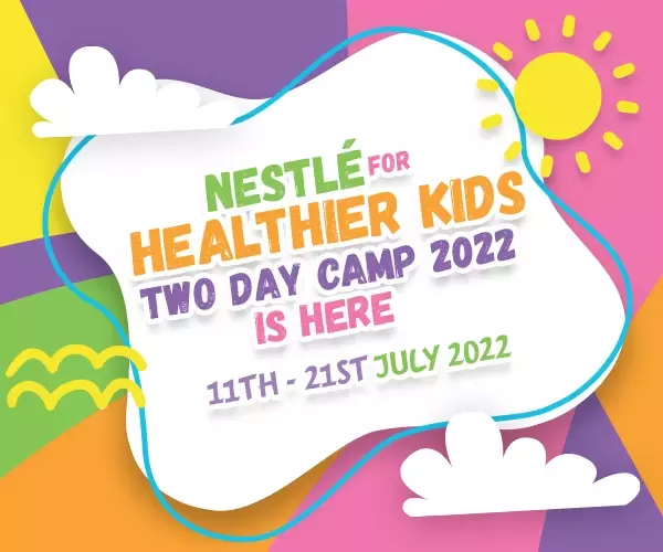Nestlé for Healthier Kids Two Day Camp 2022